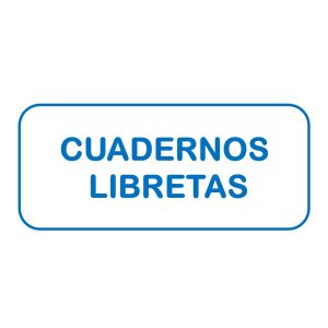 CUADERNOS / LIBRETAS
