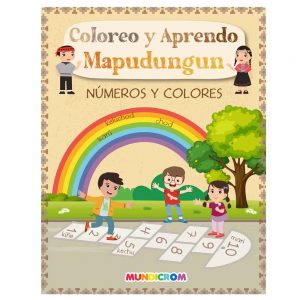 COLOREO Y APRENDO MAPUDUNGUN MUNDRICROM NUMEROS Y COLORES